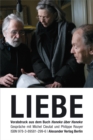 LIEBE (Amour) : Haneke uber Haneke. Gesprache mit Michel Cieutat und Philippe Royer. Das Kapitel LIEBE als Vorabdruck des im Januar 2013 erscheinenden Buchs. - eBook