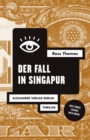 Der Fall in Singapur : Thriller - eBook