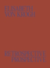 Elisabeth von Krogh : Retrospective - Prospective: Ceramics 1972–2024 - Book