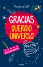 Gracias querido Universo : 95,7% de cumplimiento de deseos - eBook