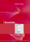 Anastasia - Die Brauche der Liebe - eBook