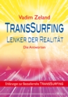 TransSurfing - Lenker der Realitat : Die Antworten - eBook