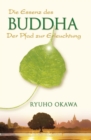 Die Essenz des Buddha : Der Pfad der Erleuchtung - eBook