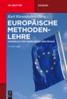 Europaische Methodenlehre : Handbuch fur Ausbildung und Praxis - eBook