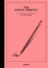 The Pencil Perfect : The Untold Story of a Cultural Icon - Book