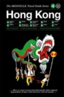 The Monocle Travel Guide to Hong Kong : Updated Version - Book