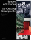Spaces and Stories : Co-Creating Scenography - Book