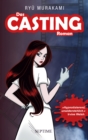 Das Casting : Romanvorlage zum Film Audition - eBook
