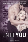 Until You: Harmony - eBook