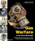 Gas Warfare in the First World war : Gas Masks and Gas Defence Equipment of the Armies of the German Empire, Austria-Hungary and Italy - Book