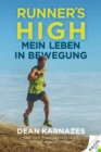 Runner's High : Mein Leben in Bewegung - eBook