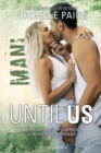 Until Us: Mani - eBook