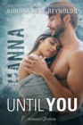 Until You: Hanna - eBook