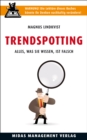 Trendspotting : Alles, was Sie wissen, ist falsch - eBook