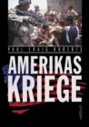 Amerikas Kriege : 2009-2013 - eBook