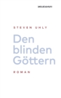 Den blinden Gottern : Roman - eBook
