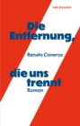 Die Entfernung, die uns trennt : Roman - eBook