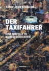 Der Taxifahrer : Eine Novelle in Kurzgeschichten - eBook
