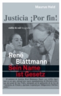 Rene Blattmann : Sein Name ist Gesetz - eBook
