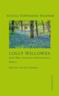 Lolly Willowes : oder Der liebevolle Jagersmann - eBook