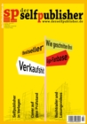 der selfpublisher 6, 2-2017, Heft 6, Juni 2017 : Deutschlands 1. Selfpublishing-Magazin - eBook