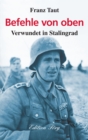 Befehle von oben : Verwundet in Stalingrad - eBook