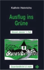 Ausflug ins Grune : Vincent Jakobs' 1. Fall - eBook