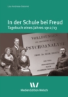 In der Schule bei Freud : Tagebuch eines Jahres 1912/13 - eBook