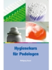 Hygienekurs fur Podologen - eBook