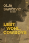 Lebt wohl, Cowboys - eBook