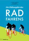 Die Philosophie des Radfahrens - eBook