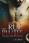 Der Ruf des Blutes : Die Allianz der Schatten, Band 1 - eBook