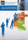 Team- und Projektmanagement gruppendynamisch praktizieren : Der Leitfaden fur ein erfolgreiches Teammanagement - eBook