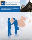 Management in China & Japan kulturell ansetzen : Der Leitfaden fur ein erfolgreiches Ostasienmanagement - eBook