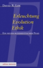 Erleuchtung, Evolution, Ethik - eBook