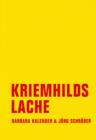 Kriemhilds Lache : Neue Erzahlungen aus dem Leben - eBook