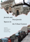 Jewish and Non-Jewish Spaces in the Urban Context - eBook