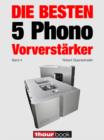 Die besten 5 Phono-Vorverstarker (Band 4) : 1hourbook - eBook