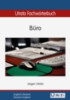 Utrata Fachworterbuch: Buro Englisch-Deutsch : Englisch-Deutsch / Deutsch-Englisch - eBook