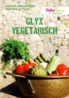 GLYX Vegetarisch - eBook