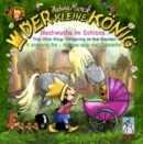 Der kleine Konig - Nachwuchs im Schloss : The little King - Offspring in the Garden,  Il piccolo Re - Nuova vita nel Castello - eBook