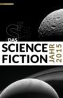 Das Science Fiction Jahr 2015 - eBook