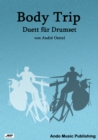 Body Trip : Duett fur Drum Set - eBook