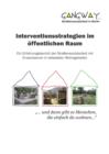 Interventionsstrategien im offentlichen Raum : Ein Erfahrungsbericht der Straensozialarbeit mit Erwachsenen in belasteten Wohngebieten - eBook