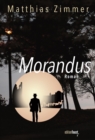 Morandus : Roman - eBook