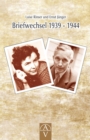 Luise Rinser und Ernst Junger Briefwechsel 1939 - 1944 - eBook