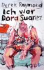 Ich war Dora Suarez - eBook