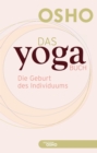 Das Yoga Buch I : Die Geburt des Individuums - eBook