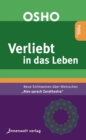 VERLIEBT IN DAS LEBEN : Neue Sichtweisen uber Nietzsches "Also sprach Zarathustra" - eBook