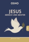 Jesus - Mensch und Meister - eBook